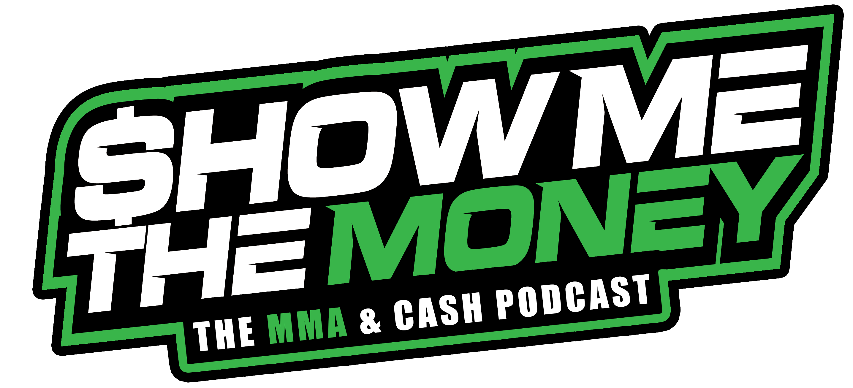 Show Me The Money Podcast Logo